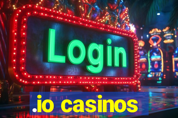 .io casinos